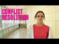 Conflict Resolution - Wrong Answer