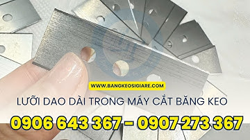 Địa chỉ cung cấp lưỡi dao cắt băng keo sắc bén | Lưỡi dao dài