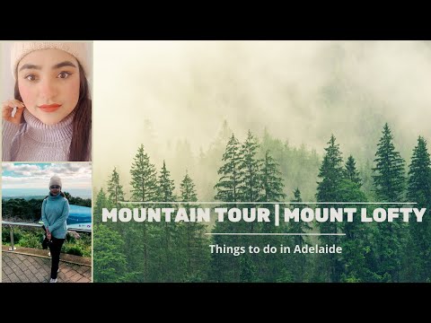 Mountain tour || Mount Lofty || Things to do in Adelaide