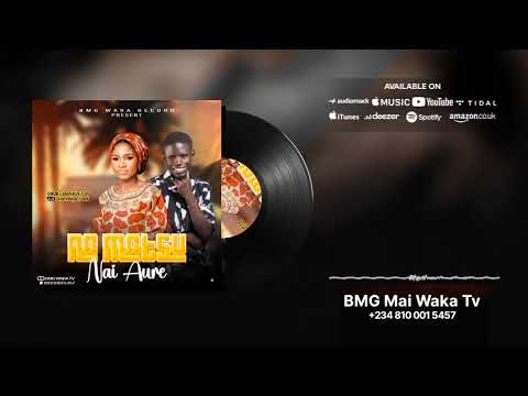 BMG Ft Shamsiyya Sadi Namatsu