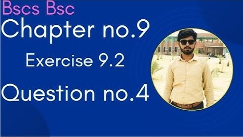 Bscs|Bsc chapter 9 exercise 9.2 question 4 in Urdu|calculus and analytic geometry ch9 ex 9.2 que 4