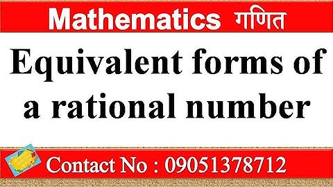 equivalent forms of rational numbers | equivalent rational numbers | how to find rational numbers