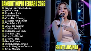 Download Lagu SHINTA ARSINTA JANGAN TUNGGU LAMA LAMA DANGDUT KOPLO SHINTA ARSINTA TERBARU 2026! RENYAH KOPLO MP3