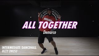 Demarco |  All Together  |   Choreography by Brandon "Bizzy" Owusu