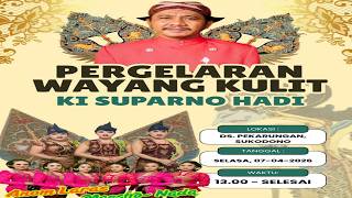 LAKON LAMPAHANE AJI CENDO BIROWO// WAYANG KULIT KI DALANG SUPARNO HADI///PEKARUNGAN SUKODONO SDA