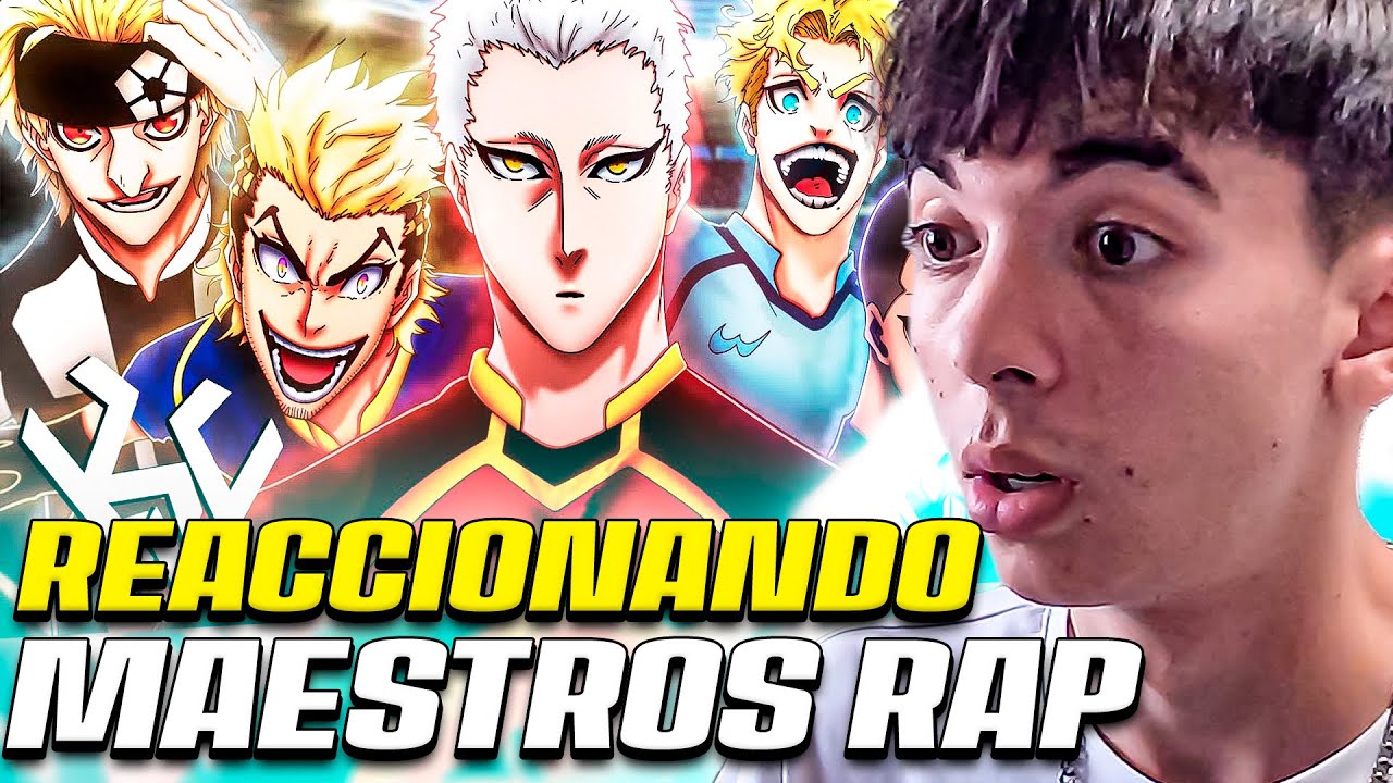 REACIONANDO AL RAP DE MAESTROS| BLUE LOCK RAP| KEYTO