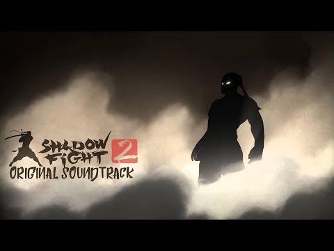 Shadow Fight 2 - Full Original Soundtrack