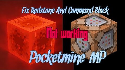 How To Fix Redstone And Command Block Not Working Pocketmine-MP 100% Working 2020