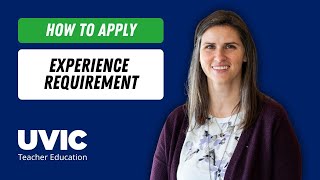 How to Apply: Experience Requirement