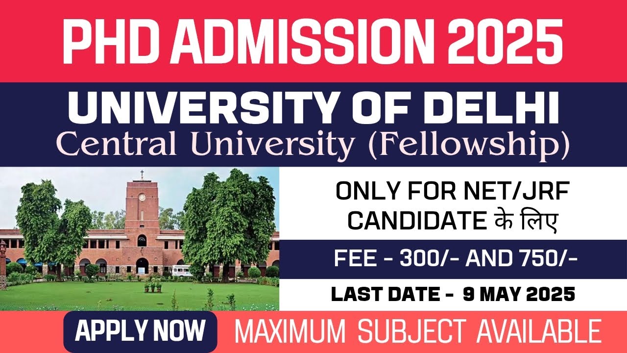 New PhD Admission 2025 | Delhi University | DU | Central University ...