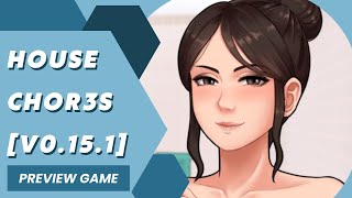 Preview Game Android/PC(Joiplay) Game House Chor3s [v0.15.1 Beta] Gameplay Dub Indonesia #update