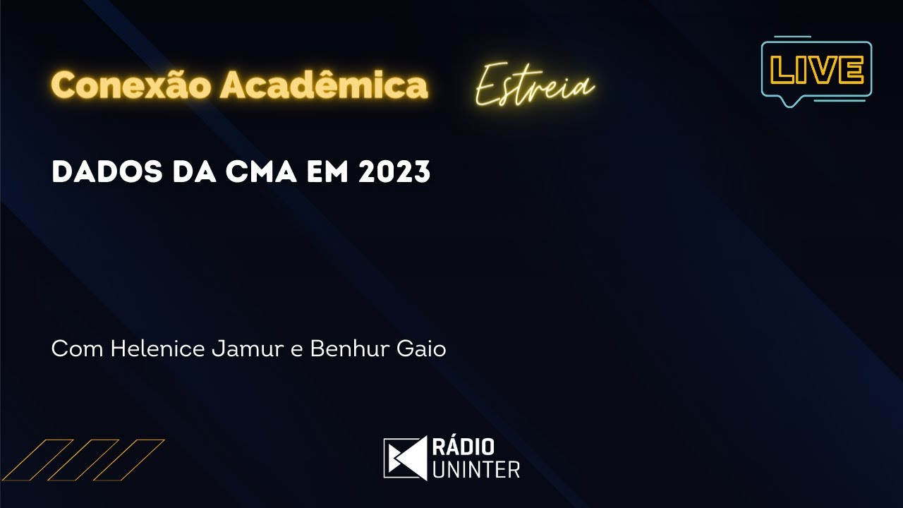 Conexão Acadêmica | Dados da CMA em 2023