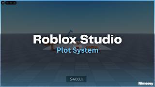 [Roblox Studio] Plot System - Showcase