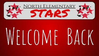 North Elementary Welcome Back