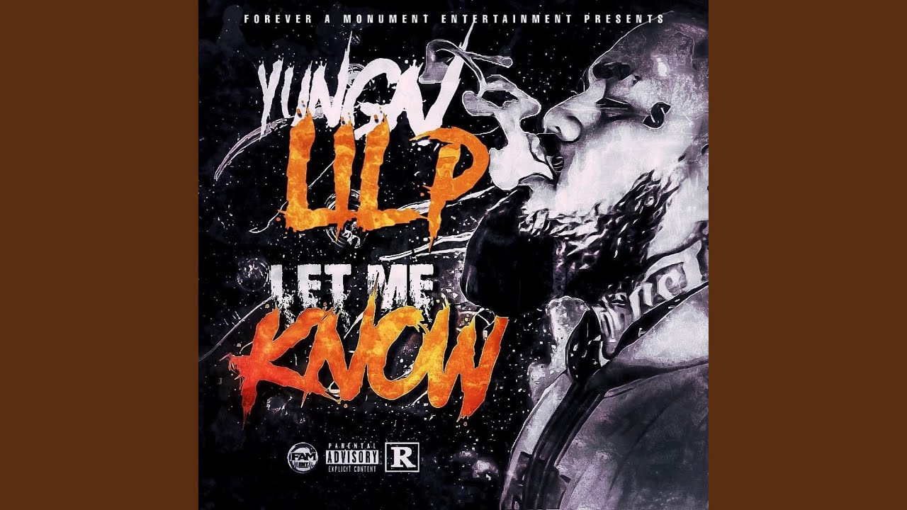 Watch Let Me Know on YouTube Watch Let Me Know on YouTube