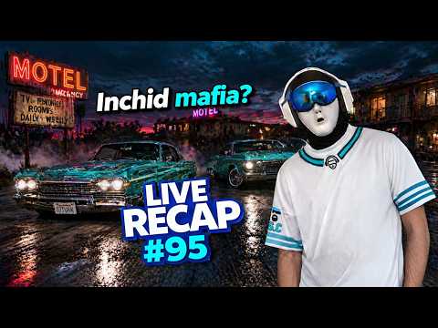 🔴INCHID STEFANOS CARTEL?!- LIVE RECAP #95 - E OVER?🔴
