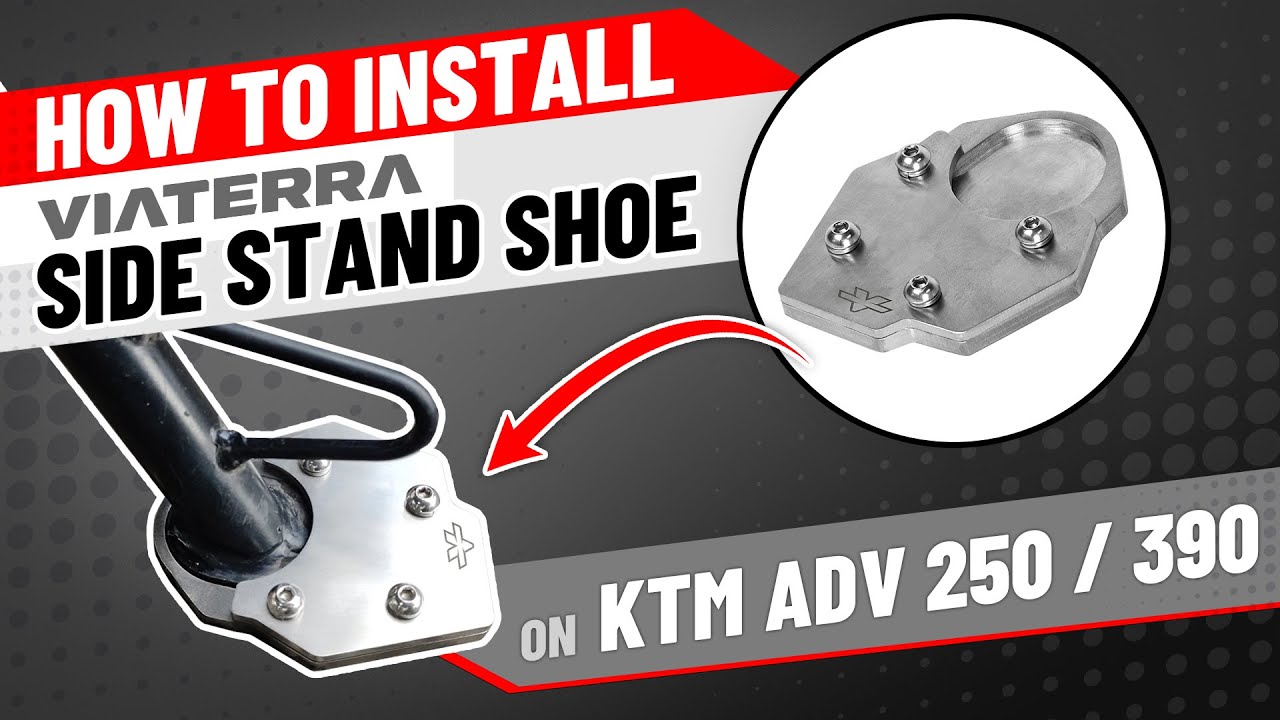 Install the ViaTerra Sidestand Shoe on Your KTM 250/390 ADV 