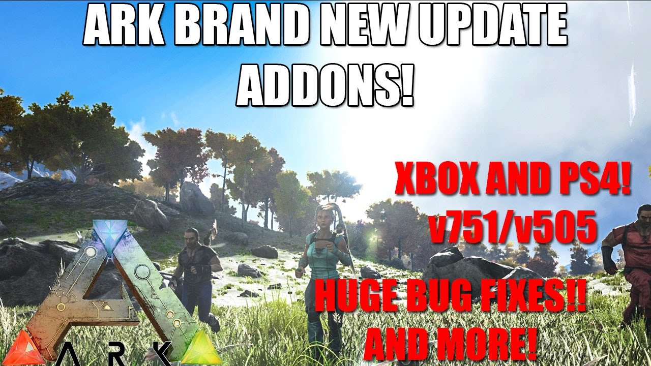 ARK: UPDATE! - HUGE BUG FIXES! - CONNECTION ISSUES FIXED AND MORE! - (Ark: Survival Evolved)
