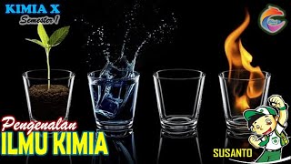 [kelas x semester1] pengenalan ilmu kimia