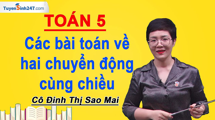 Các bài toán nâng cao về chuyển động