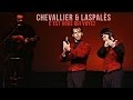 Chevallier et laspals  c est vous qui voyez