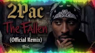 2Pac - The Fallen (Official Remix) #2pac#remix 