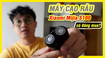 Review - Máy cạo râu mini Xiaomi Mijia S100 MSX201 - Ngon Bổ và Rẻ nha mọi người.