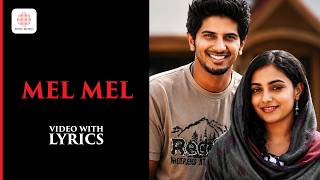Dulquer Salmaan's Mel Mel Video With Lyrics | Ustad Hotel | Nithya Menen | Thilakan | Gopi Sundar