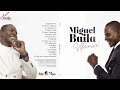 Miguel Buila - Vitória (Álbum Completo) 2022