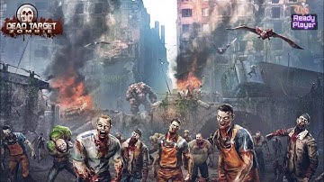 DEAD TARGET: Zombie Games 3D Gameplay (Part 2) - iOS, Android - The Ready Player