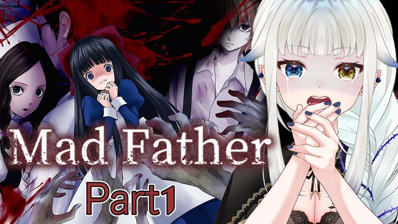 01【Mad Father Remake】完全初見　あなたが見届けるのは、愚かな家族の物語。名作と名高い探索型ホラゲー【Vtuber/喰髑ヴァン/マッドファーザーリメイク/ホラーゲーム実況】