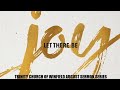 A Joyous Reunion ~ Let There Be Joy August Sermon Series | TCW Sermon Supplemental