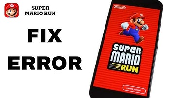 How To Fix And Solve Error On Super Mario Run App | Final Solution