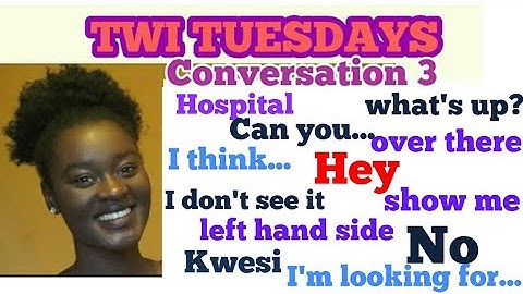 Twi Lessons for Beginners[Akan Twi Language ] #yearofreturn2019