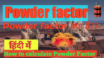 Powder Factor | what is powder Factor |MINING GURUKUL
