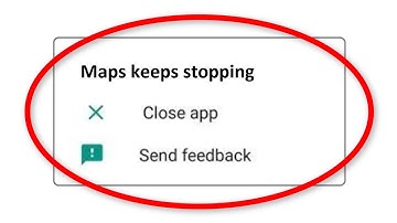How To Fix Google Maps Keeps Stopping Error Android & Ios - Google Maps App Not Open Problem