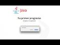 Hola Mundo! en Java desde cero (tu primer programa explicado fácil)