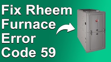 Rheem Furnace Error Code 59 (Flame Sensor Issue - What It Means, Causes, And Best Way To Fix It)