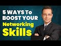 5 ways to boost your networking skills  career guidence by skilled inspirational academy