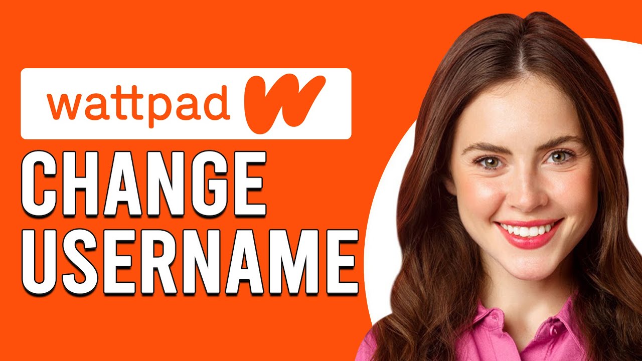 How To Change Username On Wattpad (How To Reset Username On Wattpad ...