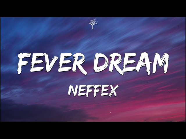 NEFFEX Fever Dream/TRADUÇÃO 