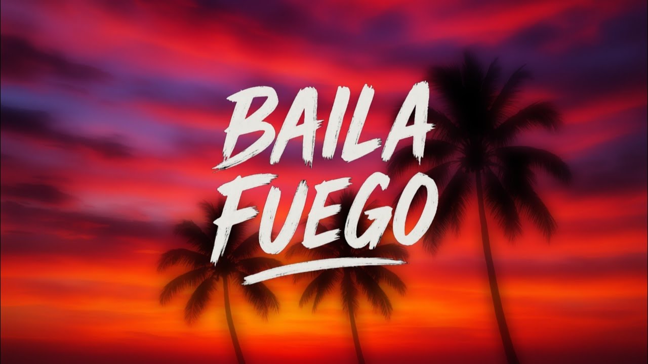 BAILA FUEGO | Latin Trap x Reggaeton Dance Anthem | Spanglish Club Banger BAILA FUEGO | Latin Trap x Reggaeton Dance Anthem | Spanglish Club Banger