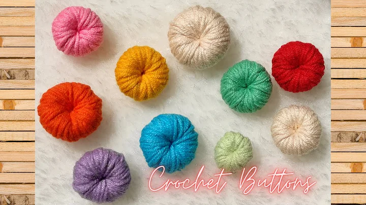 Quick and Easy Crochet Button Tutorial
