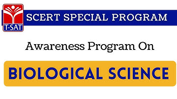 T-SAT || SCERT  : Orientation Program on  Biological Science || 10th Class