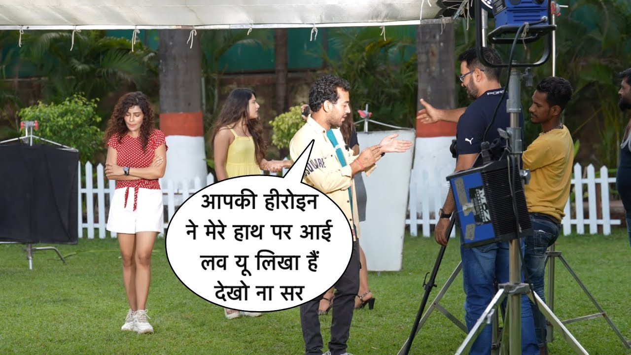 Aapki Heroine Ne Mere Hath Par I Love You Likha Hai Dekho Na Sir Funny Prank On Shooting By Desi Boy