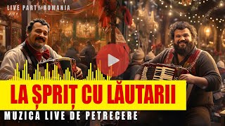 Muzica Lautareasca Adevarata - Hai la Sprit cu lautarii