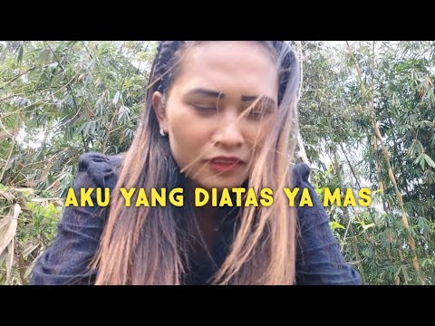 lebih enak di atas daripada dibawah