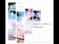 Robert de Boron - Hydrangea After the Rain ft. Re:plus
