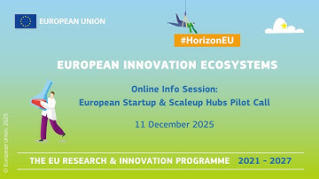Info session European Startup and Scaleup Hubs pilot  20251211 1302 1