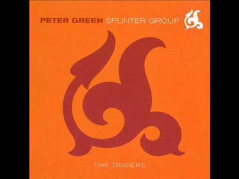 Peter Green Splinter Group - Real World.wmv